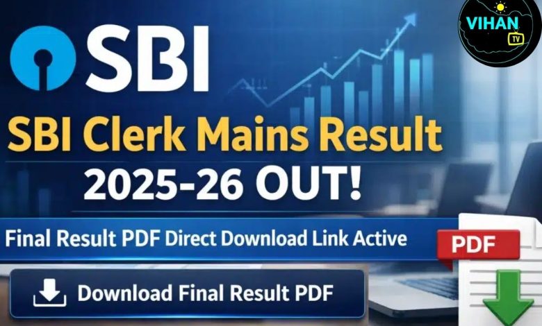 SBI Clerk Mains Result 2025-26